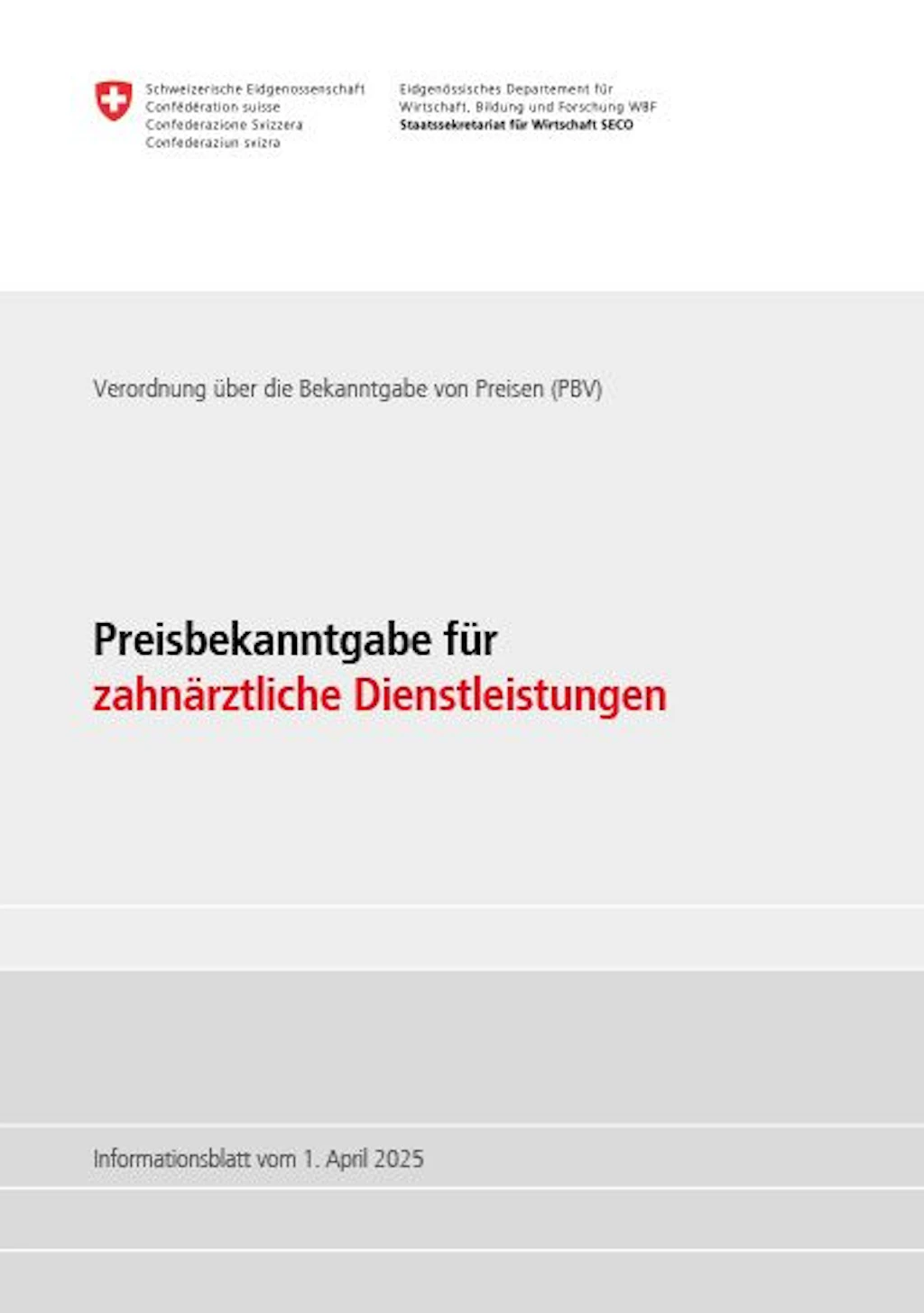 Preisbekanntgabe für zahnärztliche Dienstleistungen