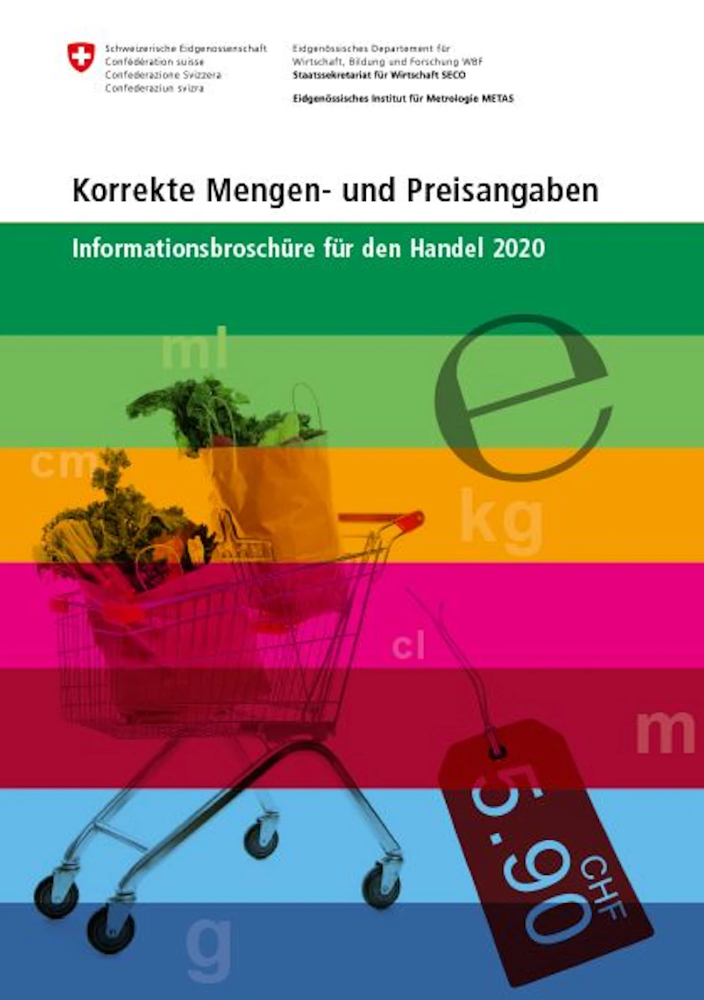 Korrekte Mengen- und Preisangaben - Informationsbroschüre für den Handel 2020